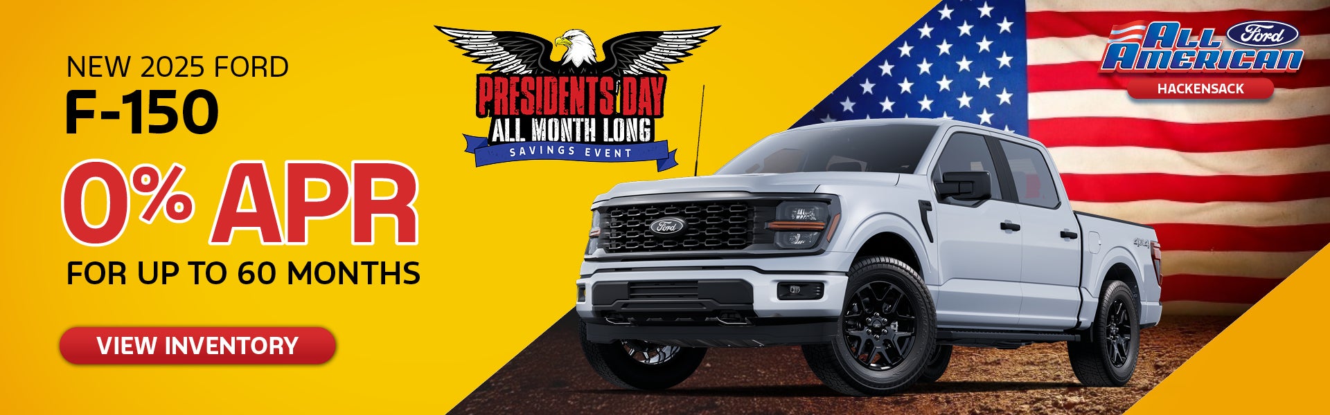 New 2025 Ford F-150 0% APR for up to 60 Mos.